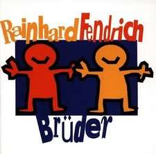 Rainhard fendrich brüder gebraucht kaufen Rainhard fendrich brüder gebraucht kaufen  Berlin