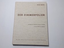 Fritz kress zimmerpolier gebraucht kaufen  Obermarchtal
