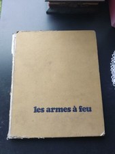 Ancien livre armes d'occasion  Ferrières-en-Gâtinais