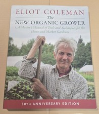 The New Organic Grower, 3rd Edition: A Master's Manual of Tools and Techniq... segunda mano  Embacar hacia Mexico
