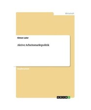 Aktive arbeitsmarktpolitik sim gebraucht kaufen  Trebbin