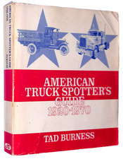 Tad Burness ~ AMERICAN TRUCK SPOTTER's GUIDE 1920-1970 ~ 1st Ed ~ 1978 comprar usado Tad Burness ~ AMERICAN TRUCK SPOTTER's GUIDE 1920-1970 ~ 1st Ed ~ 1978 comprar usado  Enviando para Brazil
