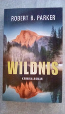 Robert parker wildnis gebraucht kaufen  Bergheim