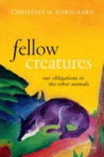 Fellow Creatures: Our Obligations to the Other Animals [Uehiro Series in Practic segunda mano  Embacar hacia Mexico