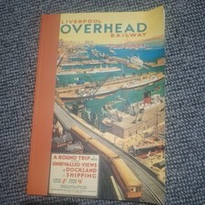 Liverpool overhead railway for sale  COLWYN BAY
