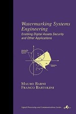 Watermarking Systems Engineering: Enabling Digital Assets Security and Other Ap segunda mano  Embacar hacia Mexico