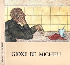 Gioxe micheli. aa.vv.. usato  Italia