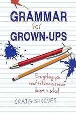 Grammar grown ups for sale  UK