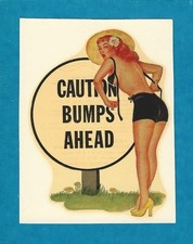 Usado, VINTAGE ORIGINAL 1948 CHARMER "CAUTION BUMPS FORWARD" SEXY PINUP HOT ROD DECALQUE ARTE comprar usado  Enviando para Brazil