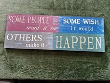 Motivational wooden plaque for sale  LYTHAM ST. ANNES