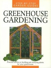 Greenhouse Gardening (Step by Step Gardening Guide), Mierswa, Dietrich, Used; Go comprar usado  Enviando para Brazil