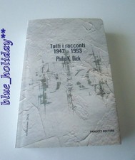 Philip dick tutti usato Philip dick tutti usato  Cremona