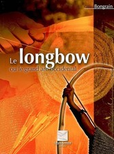Longbow grand arc d'occasion  France
