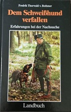 Dem schweißhund verfallen gebraucht kaufen  Bad Camberg