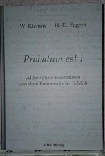 Probatum est rezepturen gebraucht kaufen  Rehlingen-Siersburg