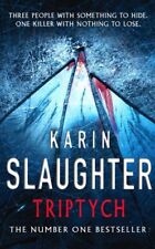 Triptych karin slaughter. for sale  UK