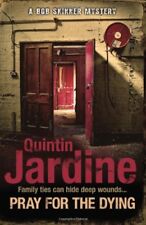 Pray dying quintin for sale  UK