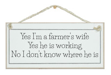 Farmers wife...humorous farmer for sale  CRANBROOK