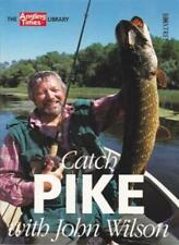 Catch pike john for sale Catch pike john for sale  UK