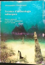 Tecnica archeologia subacquea usato Tecnica archeologia subacquea usato  Italia
