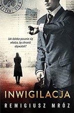 Inwigilacja Polish Edition Remigiusz Mroz na sprzedaż  Wysyłka do Poland