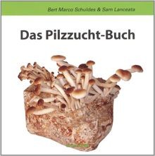 Pilzzucht buch bert gebraucht kaufen  Berlin