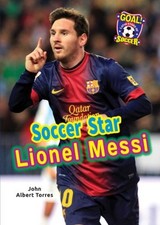 Soccer Star Lionel Messi (Goal! Lati..., Torres, John A comprar usado Soccer Star Lionel Messi (Goal! Lati..., Torres, John A comprar usado  Enviando para Brazil