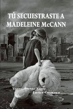Secuestraste madeleine mccann usato  Spedire a Italy