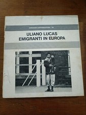 Uliano lucas emigranti usato Uliano lucas emigranti usato  Camogli