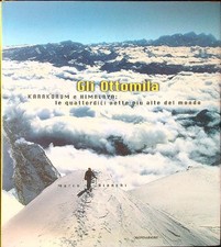 Gli ottomila. karakorum usato Gli ottomila. karakorum usato  Italia
