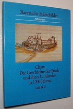 Cham chronik geschichte gebraucht kaufen Cham chronik geschichte gebraucht kaufen  Landshut