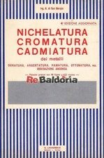 Nichelatura cromatura cadmiatu usato  Vicenza