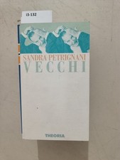 Vecchi sandra petrignani usato  Carpi
