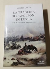 Tragedia napoleone russia. usato  Italia