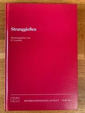 Stranggießen lossack fachlite gebraucht kaufen  Garbsen