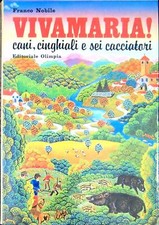 Vivamaria cani cinghiali usato  Italia