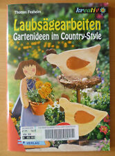 Basteln laubsägearbeiten gart gebraucht kaufen  Regensburg