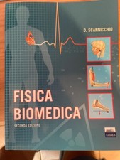 Fisica biomedica d.scannicchio usato Fisica biomedica d.scannicchio usato  Termini Imerese