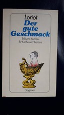 Loriot gute geschmack gebraucht kaufen  Mandelbachtal