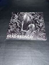 Dead bronco the gebraucht kaufen  Geesthacht