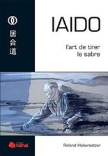 Iaido lart tirer gebraucht kaufen  Berlin