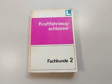 Kraftfahrzeugschlosser fachkun gebraucht kaufen  Ebersbach