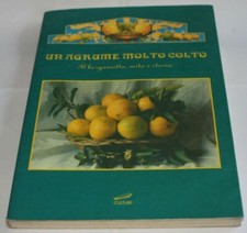 Bergamotto agrume molto usato  Reggio Calabria