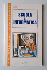 Giorgio gianotto scuola usato Giorgio gianotto scuola usato  Poggibonsi