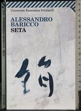 Seta. alessandro baricco. usato  Ariccia