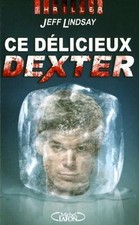 Délicieux dexter jeff gebraucht kaufen  Berlin