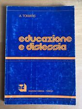 Educazione dislessia tomatis usato  Castiglione delle Stiviere