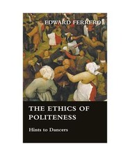 The ethics politeness gebraucht kaufen  Trebbin