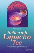 Heilen lapacho tee gebraucht kaufen  Sibbesse