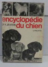 Encyclopédie chien jeannin d'occasion  Bazouges-la-Pérouse